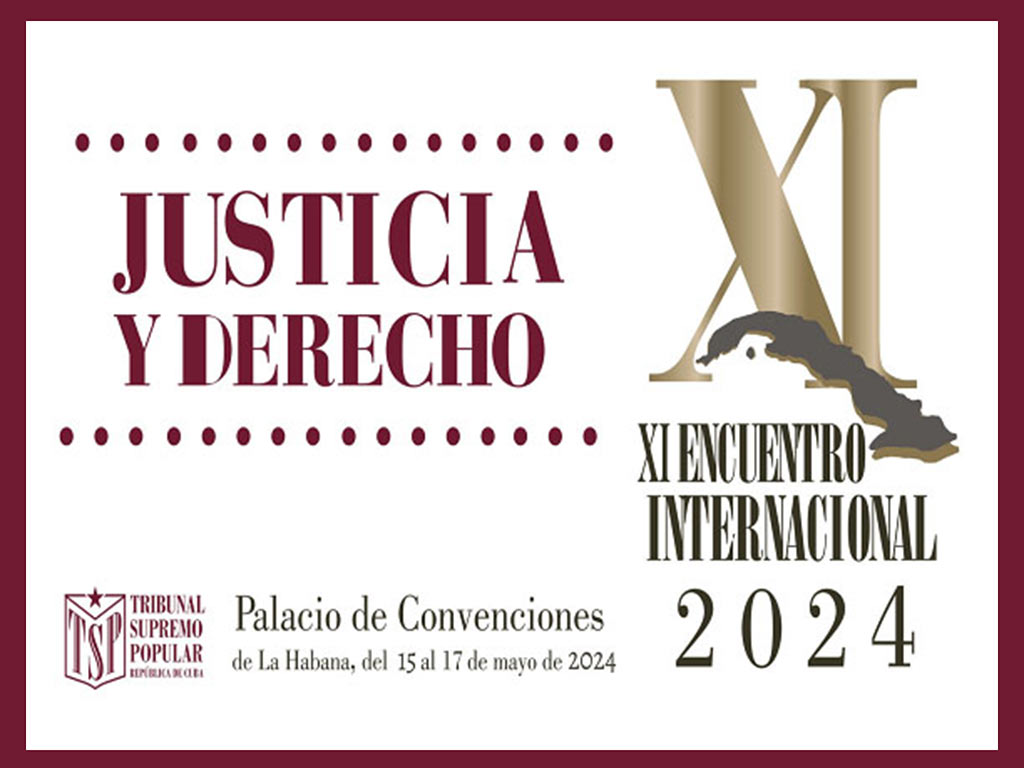 XI Encuentro Internacional Justicia y Derecho XI Encuentro Internacional Justicia y Derecho
