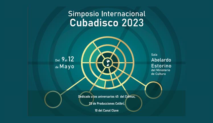 Simposio Internacional Cubadisco 2023 Simposio Internacional Cubadisco 2023